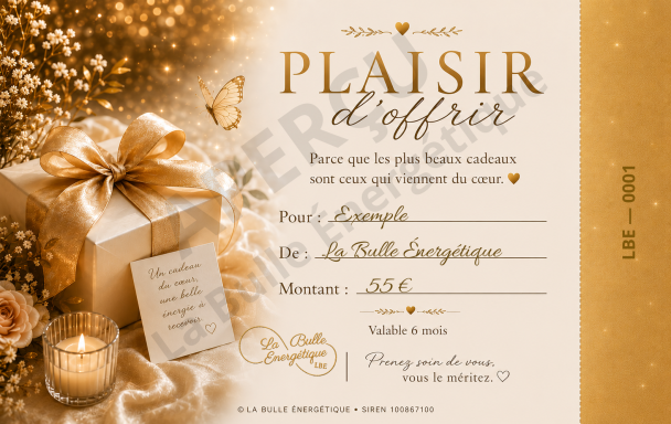 Carte cadeau - Plaisir d'offrir Carte cadeau Plaisir d'offrir La Bulle Énergétique
