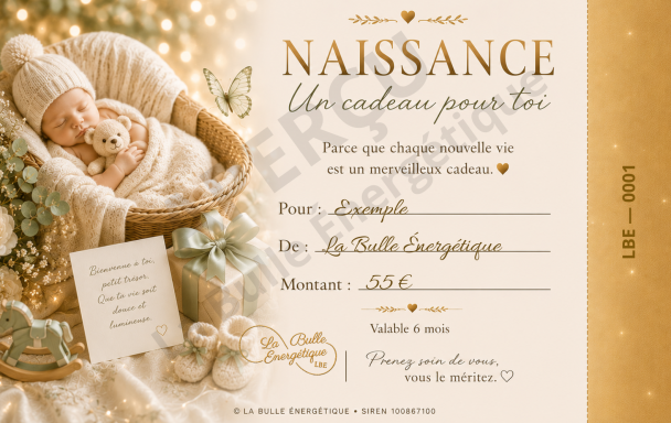 Carte cadeau - Naissance Carte cadeau Naissance La Bulle Énergétique